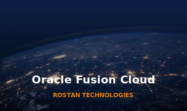 Oracle Fusion Cloud — ERP, HCM & SCM Training OracleFusion-101